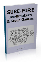The most successful ice-breakers, getting to know you games, by Mark Collard, top-selling author of No Props: Great Games with No Equipment